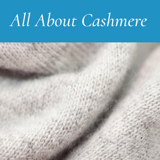 Cashmere Unveiled: The Journey from Softness to Luxury